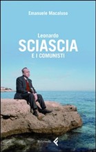 Leonardo Sciascia e i comunisti - Feltrinelli Editore