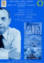 Immagini di un impegno civile- Leonardo Sciascia e il cinema - Milano 21 e 28 aprile, 5 maggio 2016