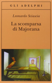 LA SCOMPARSA DI MAJORANA