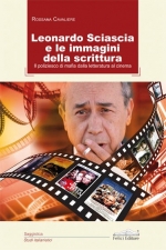 Leonardo Sciascia, un percorso tra letteratura e cinema