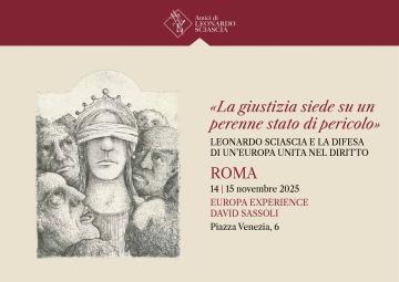 XVI LEONARDO SCIASCIA COLLOQUIUM, IL 14 E 15 NOVEMBRE A ROMA
