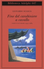 Giovedì 6 ottobre a Macerata presentazione di "Fine del carabiniere a cavallo" di Leonardo Sciascia