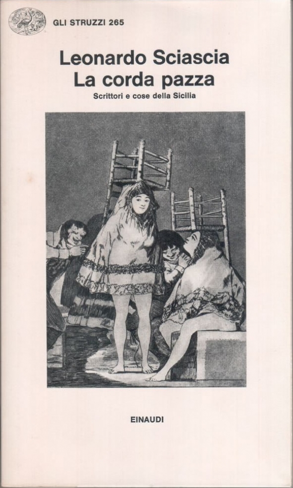 La corda pazza - Scrittori e cose della Sicilia (1970)